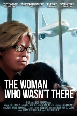 The Woman Who Wasn't There (фильм 2012)