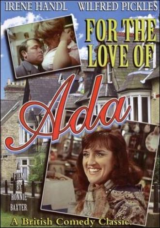 For the Love of Ada (фильм 1972)