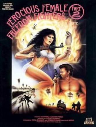 Свирепые женщины-борцы за свободу 2 (фильм 1982)