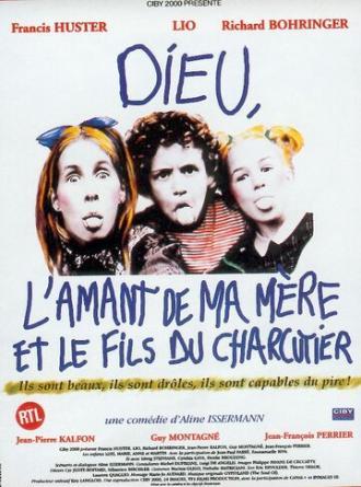 Боже, любовник моей матери и сын мясника (фильм 1997)