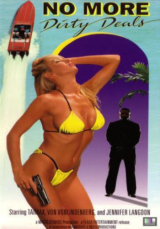 No More Dirty Deals (фильм 1993)