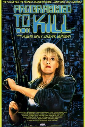 Запрограммированная убивать (фильм 1987)