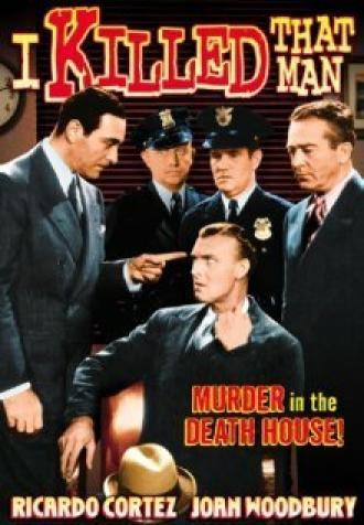 I Killed That Man (фильм 1941)