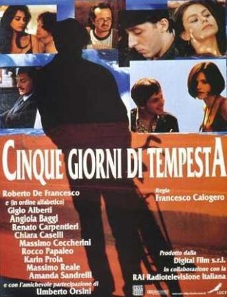 Cinque giorni di tempesta (фильм 1997)