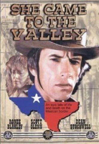 She Came to the Valley (фильм 1979)