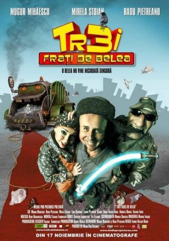 Trei frati de belea (фильм 2006)