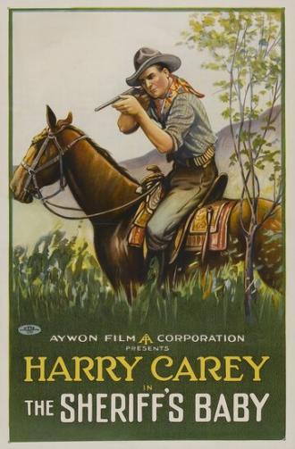 The Sheriff's Baby (фильм 1913)