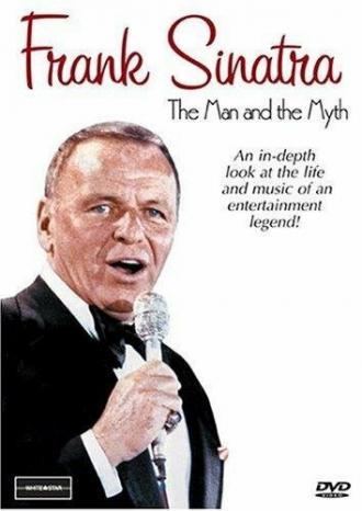 Frank Sinatra: The Man and the Myth