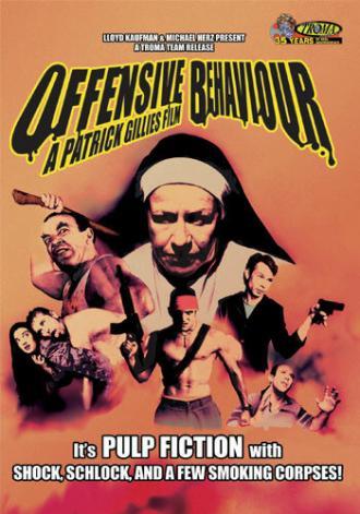 Offensive Behaviour (фильм 2004)