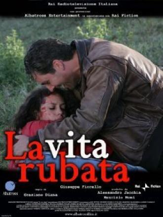 Украденная жизнь (фильм 2008)