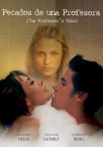 Pecados de una profesora (фильм 2008)