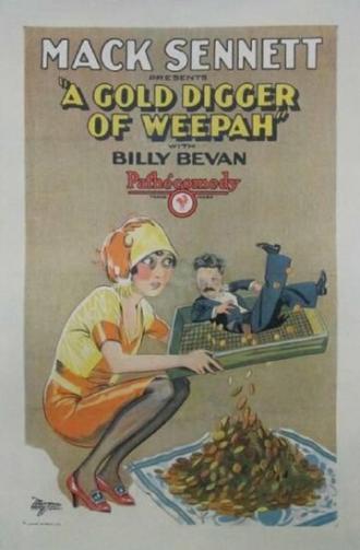 Gold Digger of Weepah (фильм 1927)