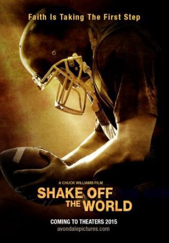 Shake Off the World (фильм 2016)