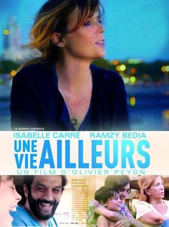 Une vie ailleurs (фильм 2017)