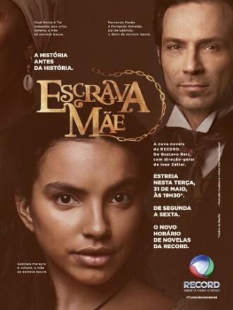 Рабыня Мать (сериал 2016)