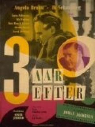 Три года спустя (фильм 1948)