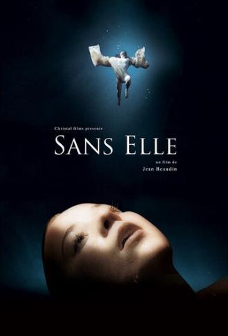 Без неё (фильм 2006)
