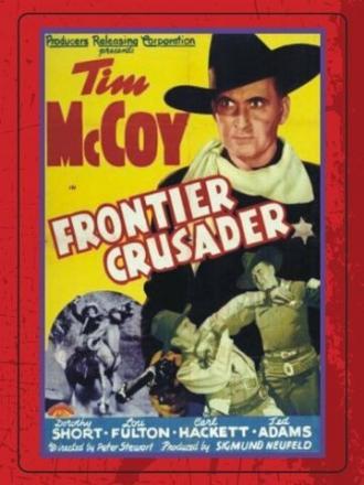 Frontier Crusader (фильм 1940)