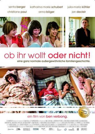 Ob ihr wollt oder nicht! (фильм 2009)