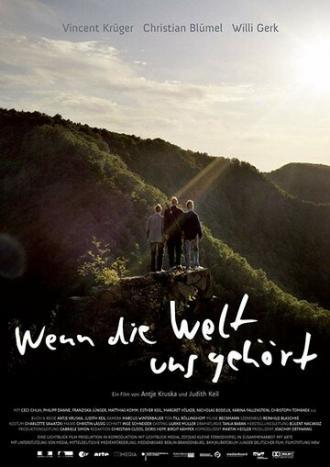Wenn die Welt uns gehört (фильм 2009)
