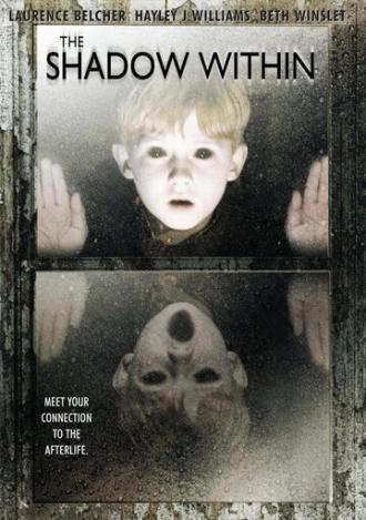Тень внутри (фильм 2007)