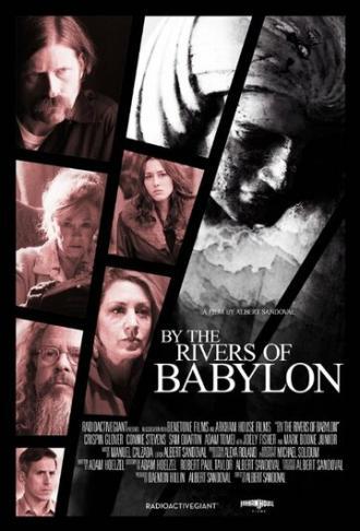 By the Rivers of Babylon (фильм 2019)