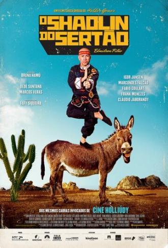 O Shaolin do Sertão (фильм 2016)