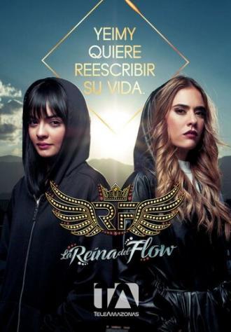 La reina del flow (сериал 2018)