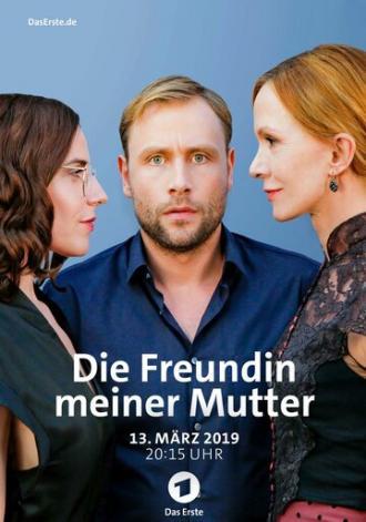 Die Freundin meiner Mutter (фильм 2019)