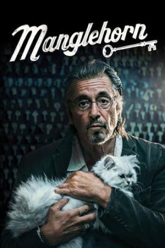 Манглхорн (фильм 2014)