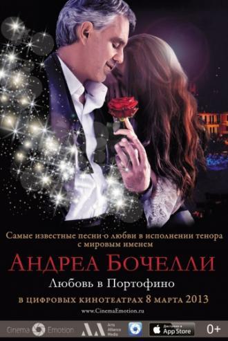 «Андреа Бочелли. Любовь в Портофино» (фильм 2012)