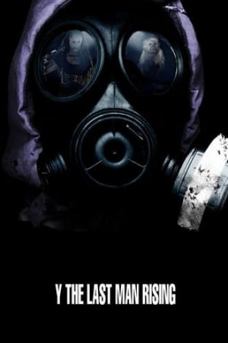 Y: The Last Man Rising (фильм 2012)