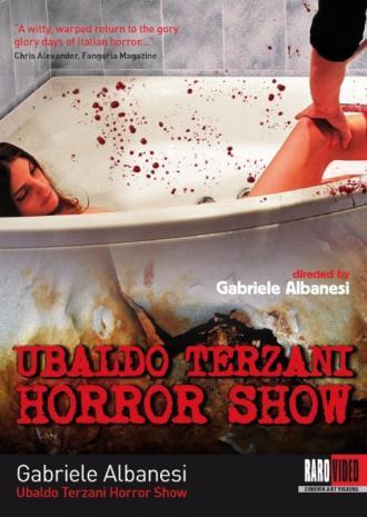 Шоу ужасов Убальдо Терцани (фильм 2010)