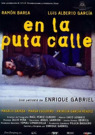 En la puta calle (фильм 1997)