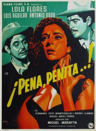 ¡Ay, pena, penita, pena! (фильм 1953)