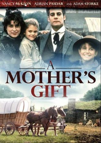 A Mother's Gift (фильм 1995)