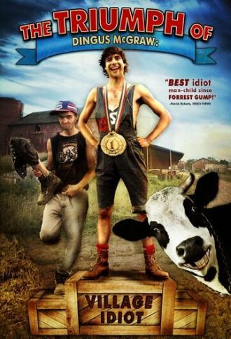 Триумф Дингуса МакГроу: Деревенский дурачок (фильм 2010)