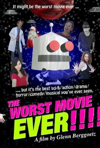 Самый худший фильм на свете (фильм 2011)