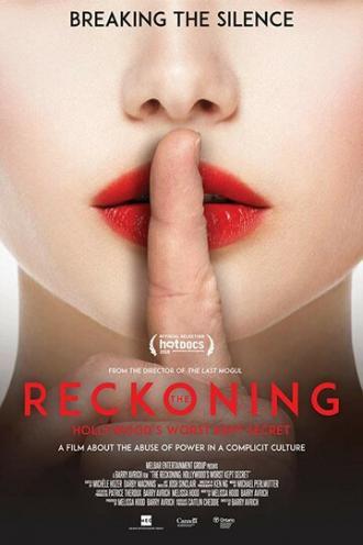 The Reckoning: Hollywood's Worst Kept Secret (фильм 2018)