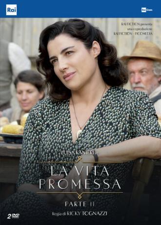 La vita promessa (сериал 2018)