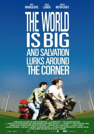 Мир велик, а спасение поджидает за углом (фильм 2008)