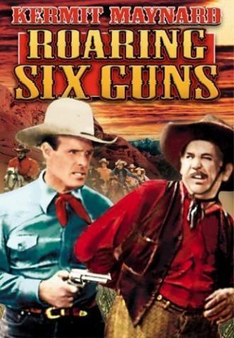Roaring Six Guns (фильм 1937)