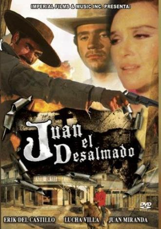 Juan el desalmado (фильм 1970)