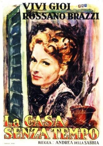 La casa senza tempo (фильм 1945)