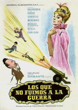 Los que no fuimos a la guerra (фильм 1962)