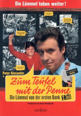 Zum Teufel mit der Penne - Die Lümmel von der ersten Bank, 2. Teil (фильм 1968)