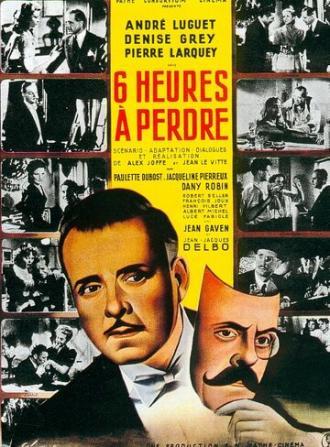 Шесть потерянных часов (фильм 1946)