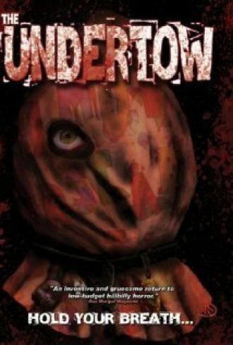 The Undertow (фильм 2003)