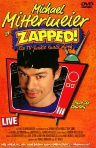 Michael Mittermeier: Zapped! (фильм 1999)
