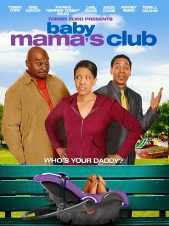 Baby Mama's Club (фильм 2010)